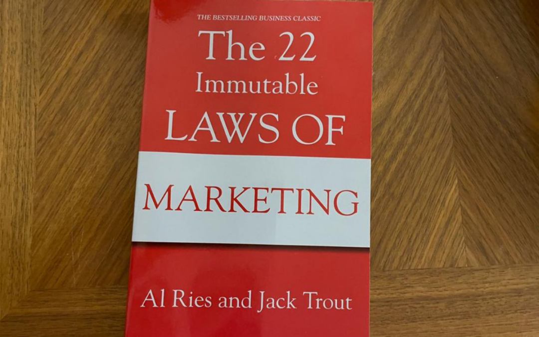 Book Recommendation: Dive into the 22 Laws of Marketing with Al Ries and Jack Trout’s Immutable Guide!